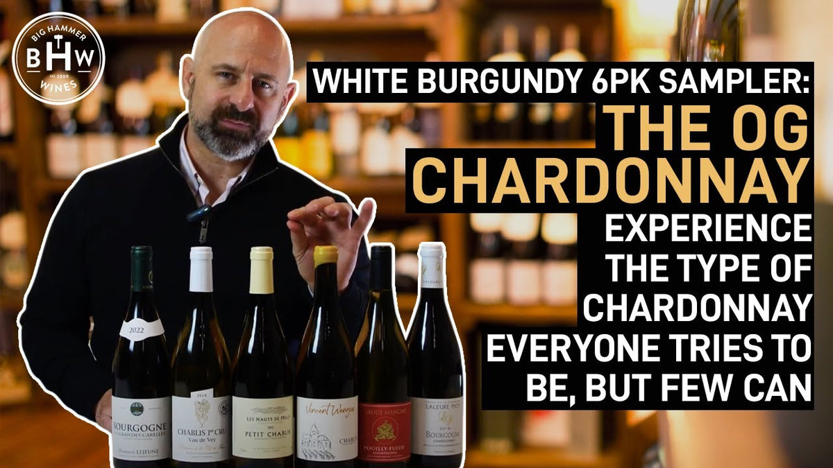 Man behind six white Burgundy bottles, text "White Burgundy 6pk sampler: the OG Chardonnay"