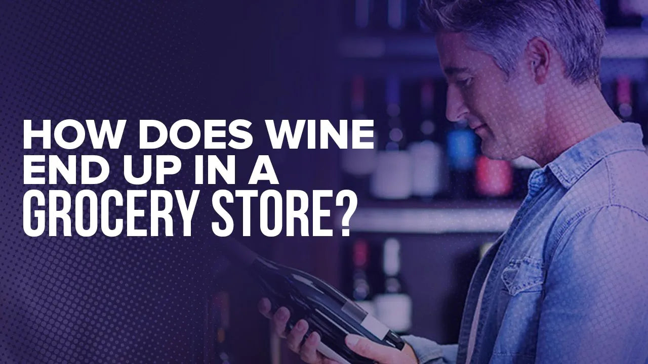BHW | How does wine end up in a grocery store? | Hobsons 1 & 2