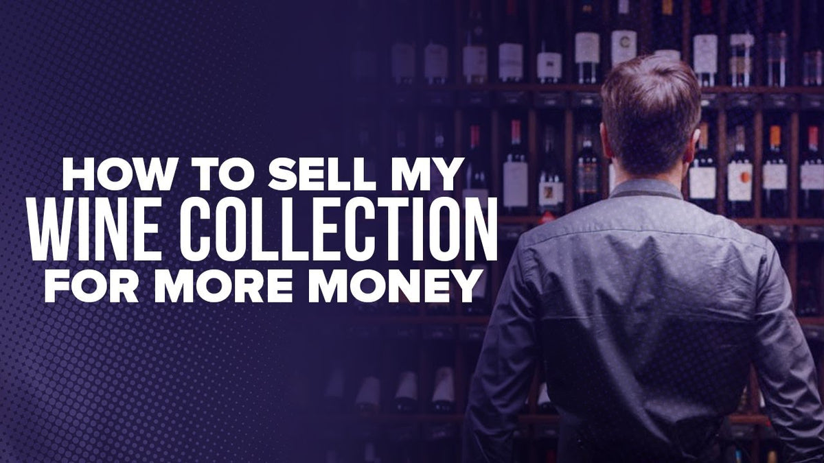 Graphic reading "How To Sell My Wine Collection For More Money" over a man facing shelves of wine bottles