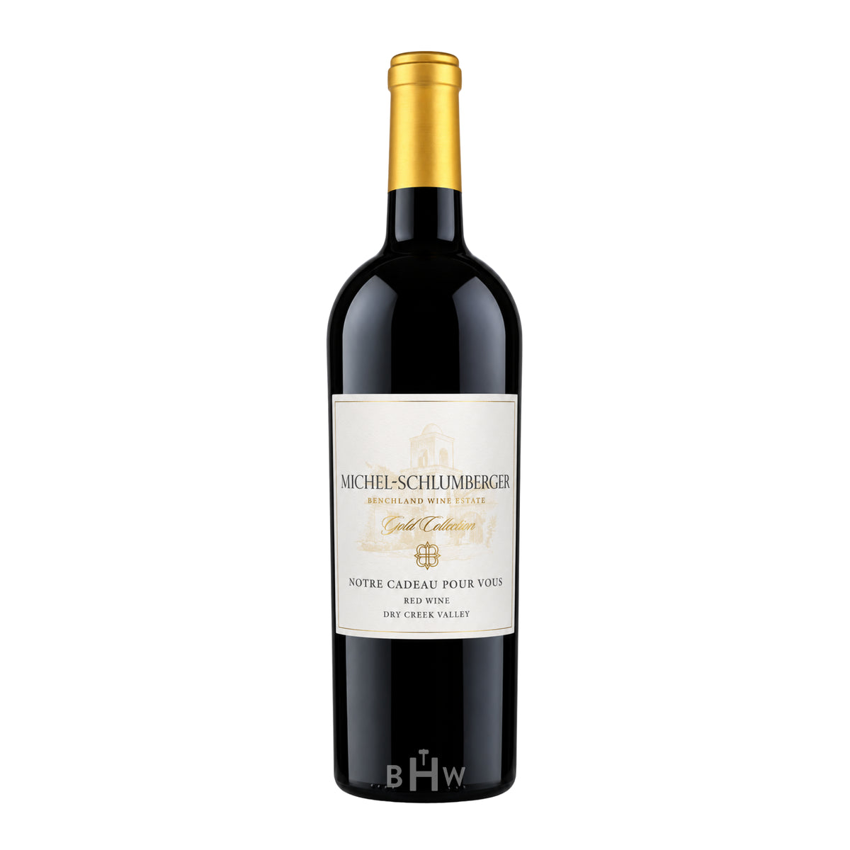 2019 Michel-Schlumberger Gold Collection "Notre Cadeau Pour Vous" Dry Creek Valley red wine bottle, curated by Big Hammer Wines.