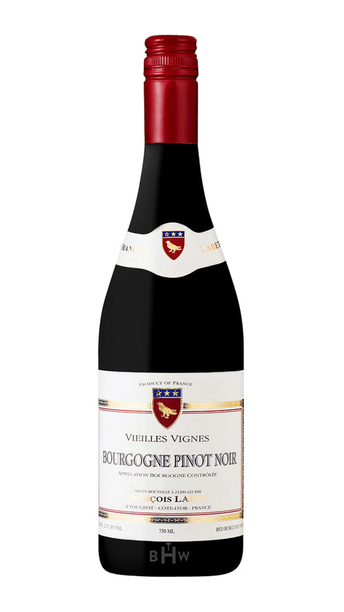 2022 Francois Labet Bourgogne Pinot Noir Vieilles Vignes