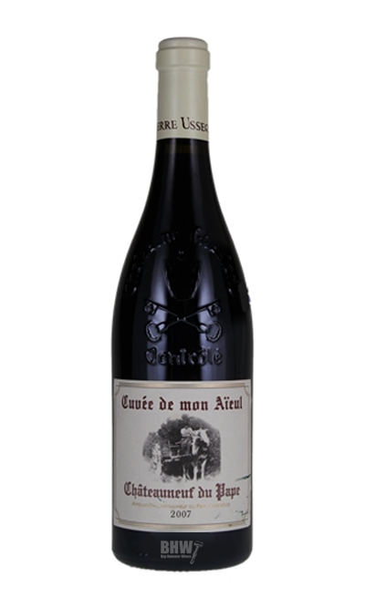 bighammerwines.com Grenache 2007 Pierre Usseglio Chateauneuf du Pape Cuvee du Mon Aieul Rhone 100WA