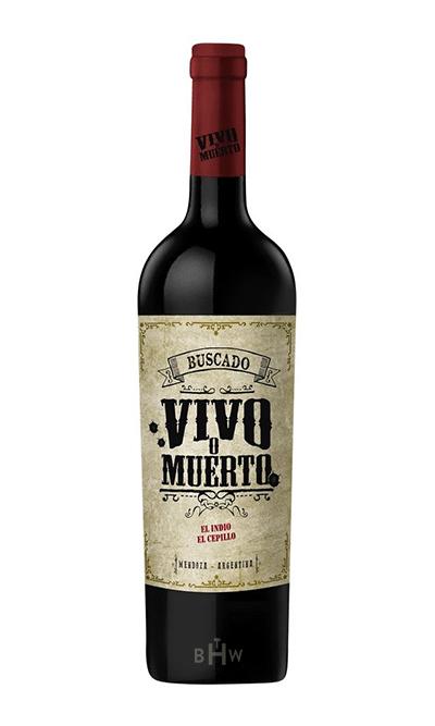 bighammerwines.com Red 2015 Buscado Vivo o Muerto El Indio El Cepillo