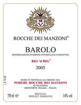 Martellotto Red Rocche dei Manzoni Big d'Big 2005 92WA