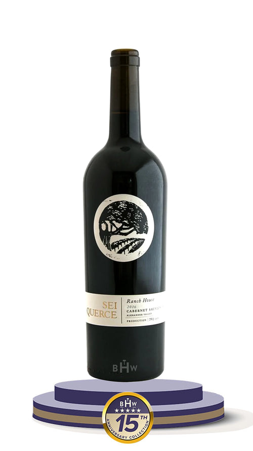 2016 Sei Querce Ranch House Cabernet Sauvignon