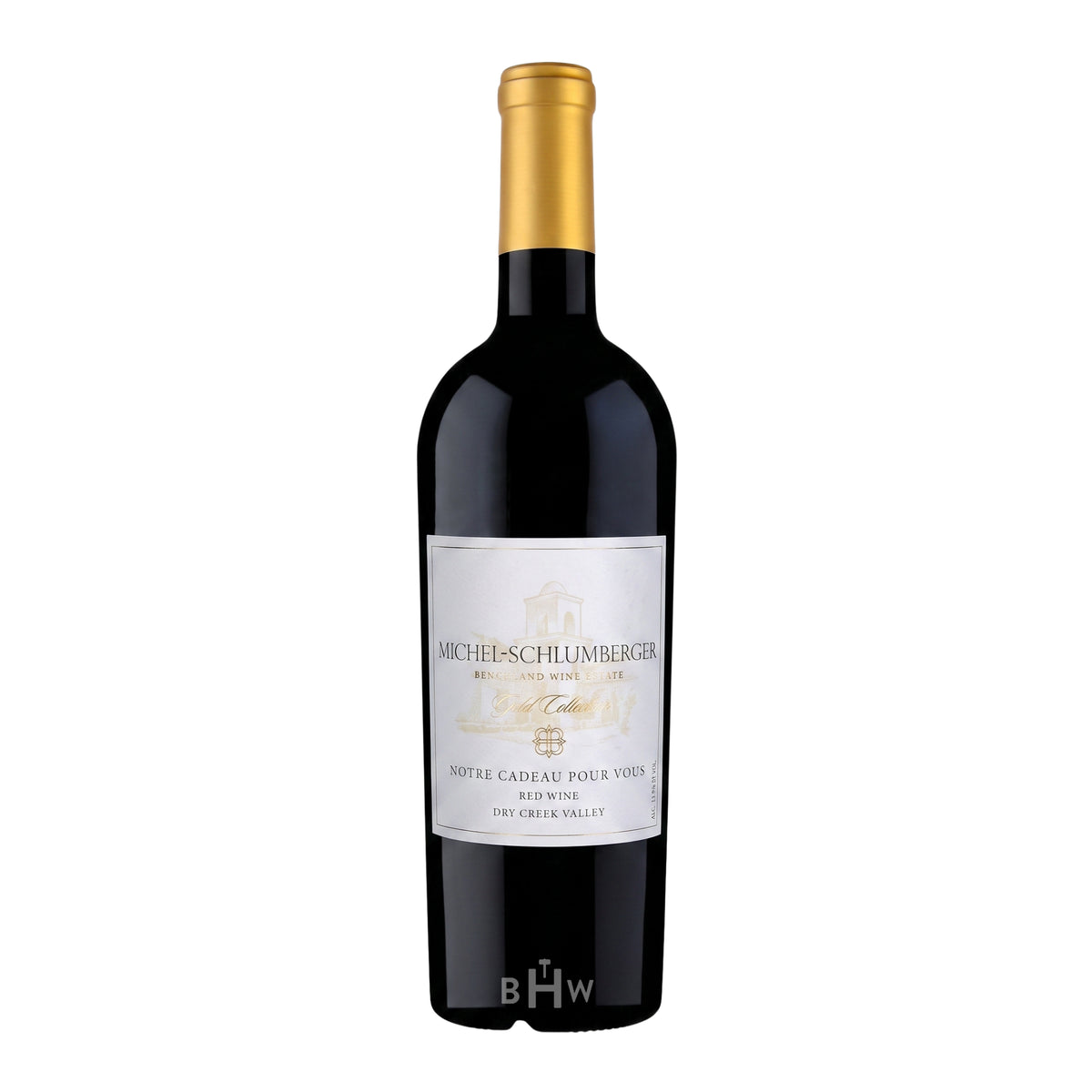 2019 Michel-Schlumberger Gold Collection "Notre Cadeau Pour Vous" Dry Creek Valley red wine bottle, curated by Big Hammer Wines.