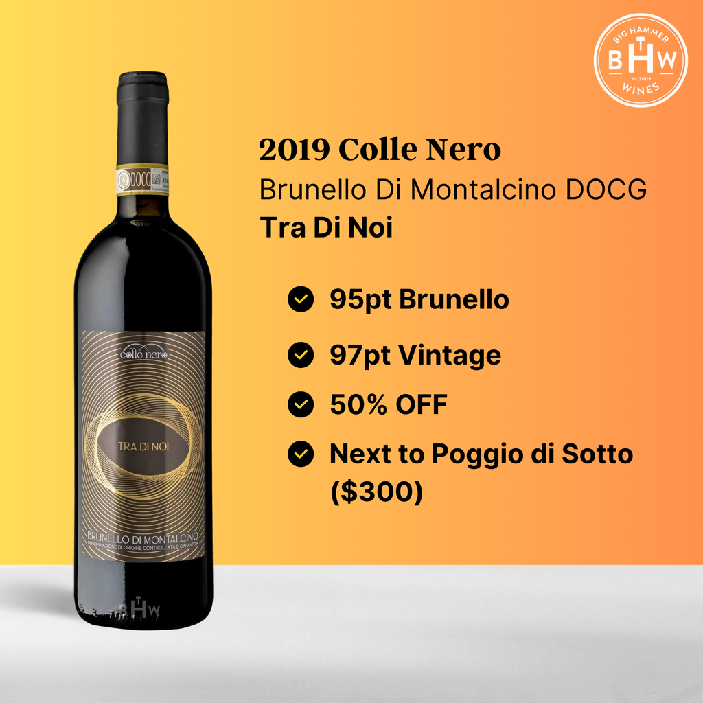 2019 Colle Nero Tra Di Noi Brunello Di Montalcino DOCG