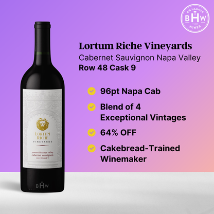 Lortum Riche Vineyards Row 48 Cask 9 Cabernet Sauvignon Napa Valley