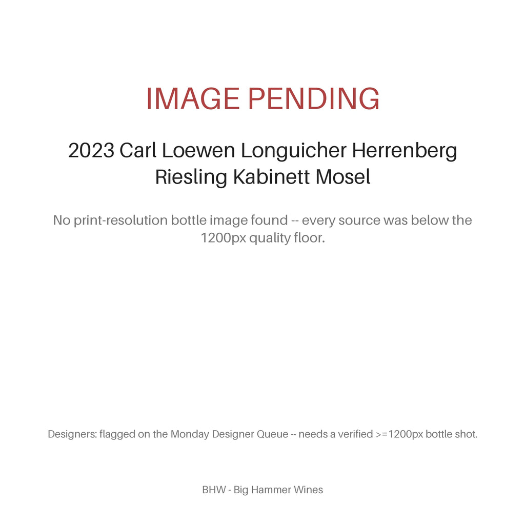 Image pending for 2023 Carl Loewen Longuicher Herrenberg Riesling Kabinett Mosel. No print-resolution bottle image found -- every source was below the 1200px quality floor.