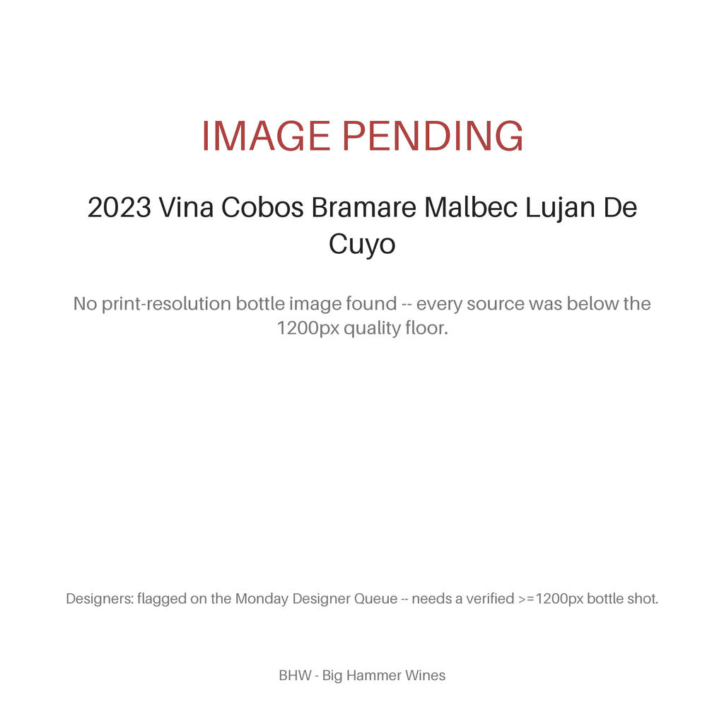 Image pending for 2023 Vina Cobos Bramare Malbec Lujan De Cuyo. No print-resolution bottle image found -- every source was below the 1200px quality floor.