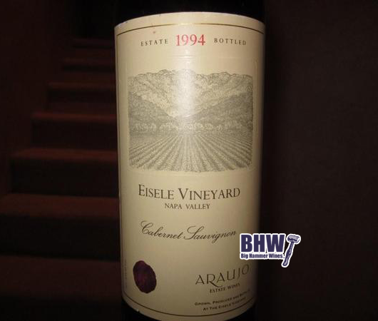 bighammerwines.com Red 1994 Araujo Cabernet Sauvignon Eisele Estate 95WA